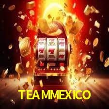 TEAMMEXICO Casino en Vivo
